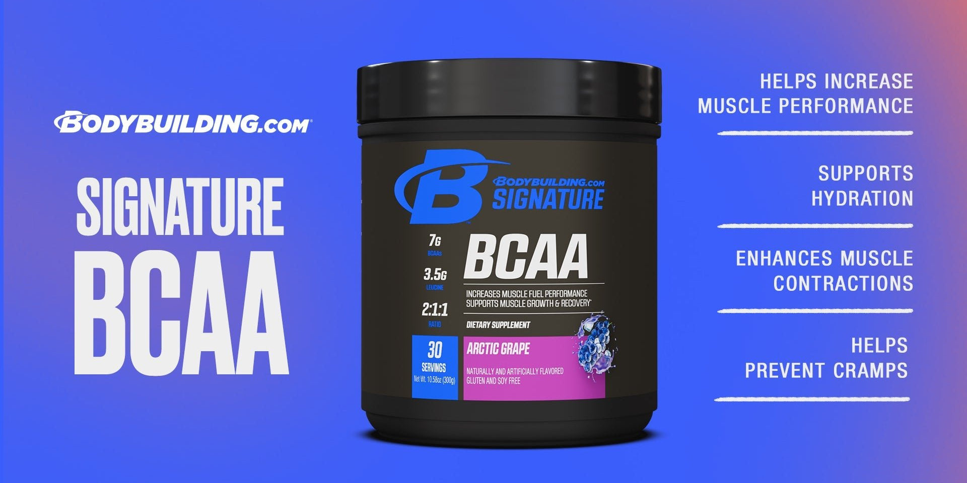 Fuel Muscle Performance and Growth With Signature BCAA - Bodybuilding.com