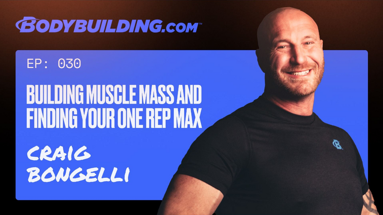 Building Muscle Mass and Finding Your One Rep Max