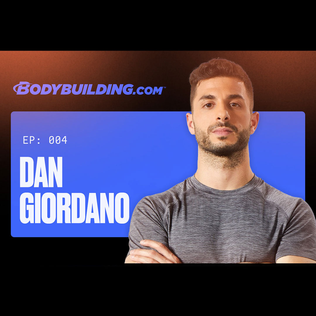 Bodybuilding.com Podcast : Ep. 04